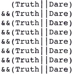 [ (Truth||Dare)&&... ]